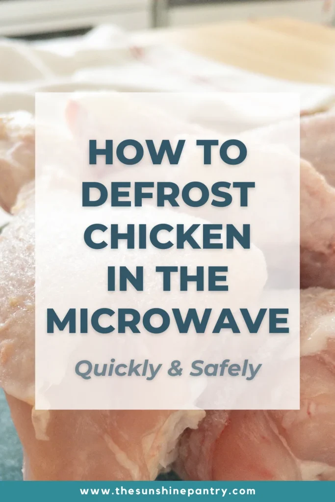 How to defrost chicken in the microwave